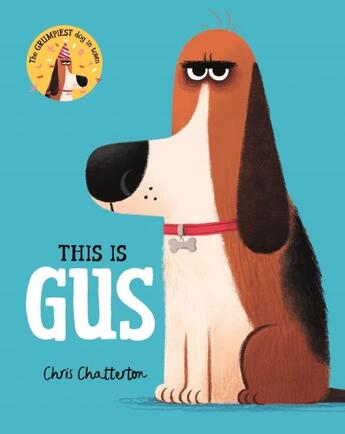 Couverture du livre « THIS IS GUS » de Chris Chatterton aux éditions Pan Macmillan