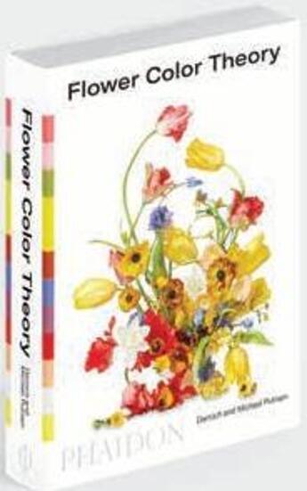 Couverture du livre « Flower color theory » de Darroch Putnam et Michael Putnam aux éditions Phaidon Press