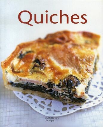 Couverture du livre « Quiches » de Philippe Merel aux éditions Hachette Pratique