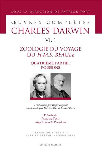 Couverture du livre « Oeuvres complètes t.6/1 ; zoologie du voyage du H.M.S. Beagle, quatrième partie : poissons » de Charles Darwin aux éditions Slatkine