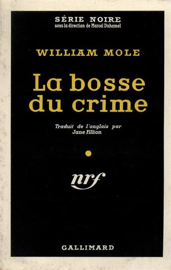 Couverture du livre « La bosse du crime » de Mole William aux éditions Gallimard