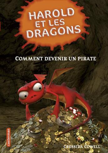 Couverture du livre « Harold et les dragons Tome 2 » de Cowell/Berthemet aux éditions Casterman