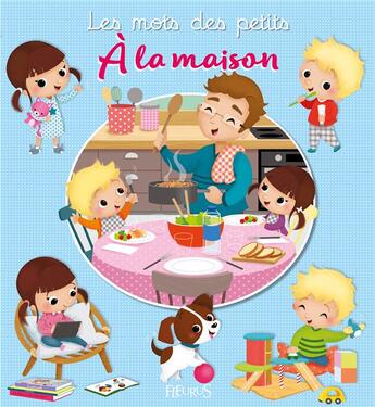 Couverture du livre « À la maison » de Emilie Beaumont et Nathalie Belineau aux éditions Fleurus