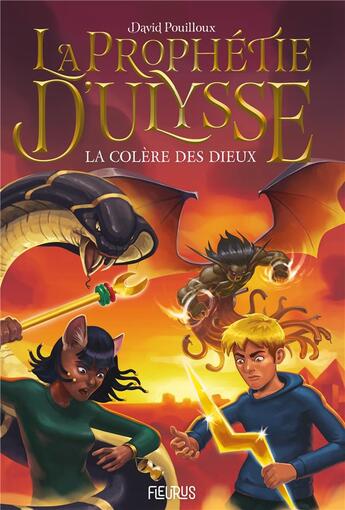 Couverture du livre « La prophétie d'Ulysse Tome 2 : la colère des dieux » de David Pouilloux aux éditions Fleurus