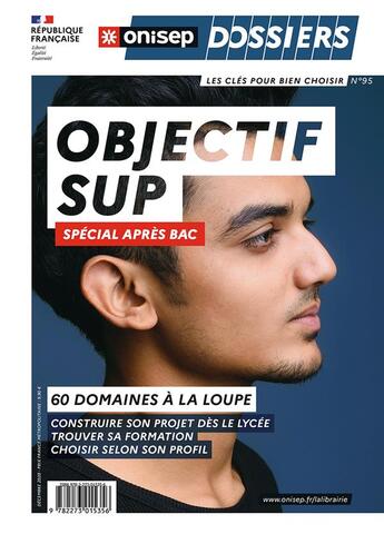 Couverture du livre « Objectif sup ; spécial après le Bac » de  aux éditions Onisep