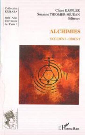 Couverture du livre « Alchimies ; occident-orient » de  aux éditions L'harmattan