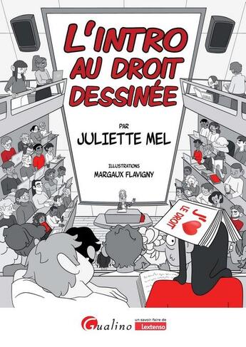 Couverture du livre « L'intro au droit dessinée » de Juliette Mel et Margaux Flavigny aux éditions Gualino