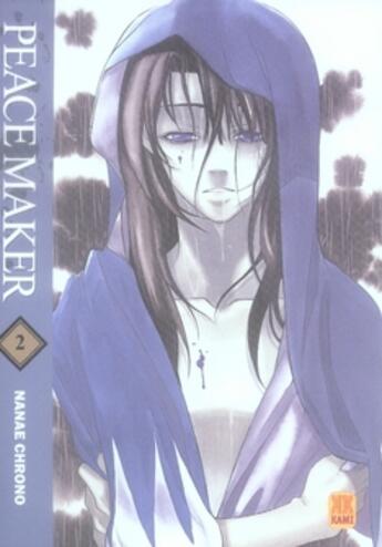 Couverture du livre « Peace maker t.2 » de Nanae Chrono aux éditions Kami