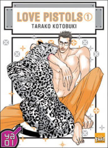 Couverture du livre « Love pistols Tome 1 » de Tarako Kotobuki aux éditions Taifu Comics