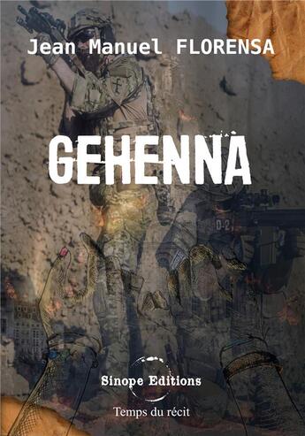 Couverture du livre « Gehenna » de Florensa Jean Manuel aux éditions Sinope