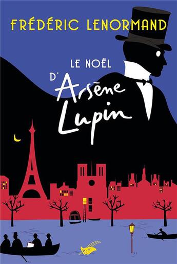 Couverture du livre « Le Noël d'Arsène Lupin » de Frederic Lenormand aux éditions Editions Du Masque