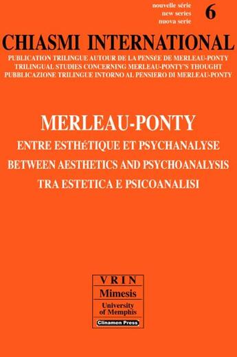 Couverture du livre « Chiasmi International N  6, Entre Esthetique Et Psychanalyse » de  aux éditions Vrin