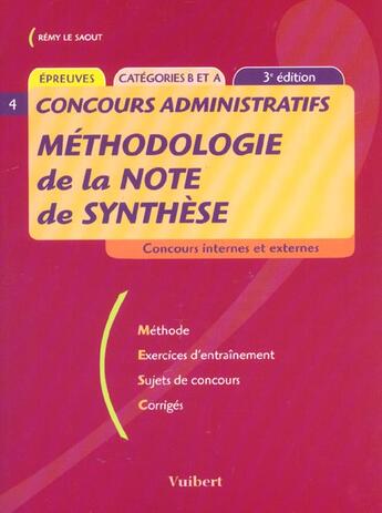 Couverture du livre « Methodologie De La Note De Synthese ; 3e Edition » de Remy Le Saout aux éditions Vuibert