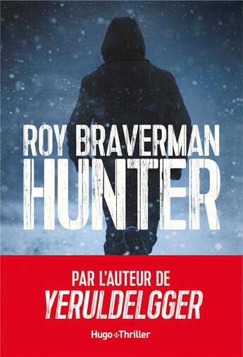 Couverture du livre « Hunter » de Roy Braverman aux éditions Hugo Roman