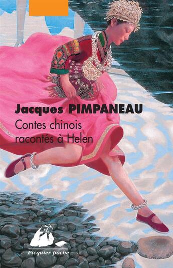 Couverture du livre « Contes chinois racontés à Helen » de Jacques Pimpaneau aux éditions Picquier