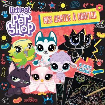 Couverture du livre « Littlest pet shop - mes cartes a gratter - corail » de Hasbro/Debrot aux éditions Les Livres Du Dragon D'or