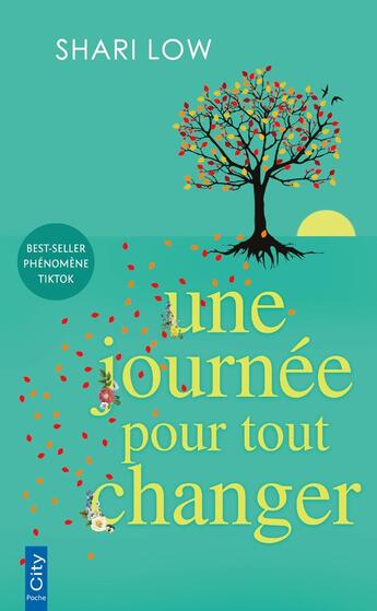 Couverture du livre « Une journée pour tout changer » de Shari Low aux éditions City