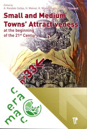 Couverture du livre « Small and medium ; town's attractiveness at the beginning of the 21st century » de Jean-Charles Edouard aux éditions Pu De Clermont Ferrand