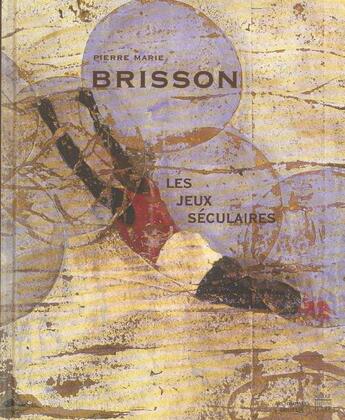 Couverture du livre « Pierre Marie Brisson » de Johnson Rouaud aux éditions Somogy