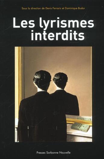 Couverture du livre « Lyrismes interdits (les) » de Budor/Ferraris aux éditions Presses De La Sorbonne Nouvelle