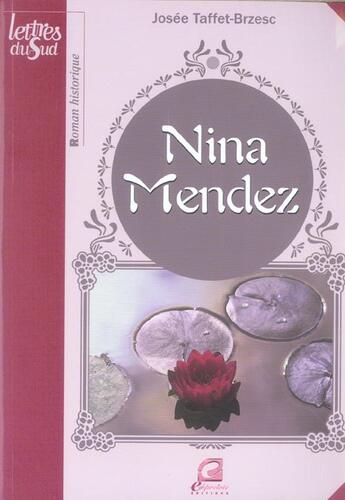 Couverture du livre « Nina mendez » de Josee Taffet-Brzesc aux éditions Empreinte