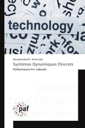 Couverture du livre « Systemes dynamiques discrets - performance h robuste » de Boukili/Said aux éditions Editions Universitaires Europeennes