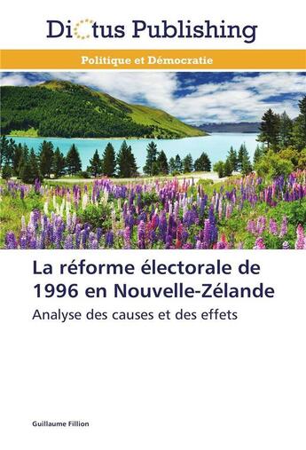 Couverture du livre « La reforme electorale de 1996 en nouvelle-zelande » de Fillion-G aux éditions Dictus