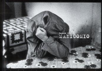 Couverture du livre « Manicomio la folie recluse » de Raymond Depardon aux éditions Steidl