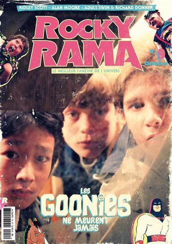Couverture du livre « Rockyrama n.9 : les Goonies ne meurent jamais » de Rockyrama aux éditions Ynnis