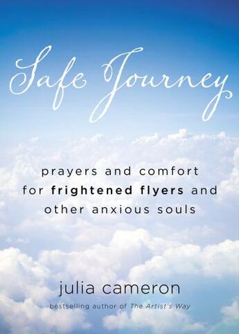 Couverture du livre « Safe Journey » de Julia Cameron aux éditions Penguin Group Us