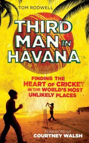 Couverture du livre « Third Man in Havana » de Rodwell Tom aux éditions Icon Books Digital