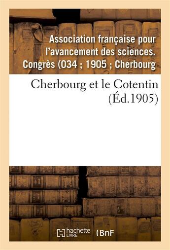 Couverture du livre « Cherbourg et le cotentin » de Association Francais aux éditions Hachette Bnf