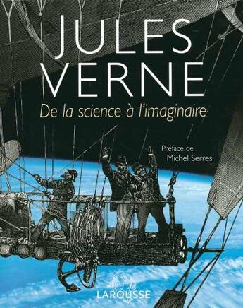 Couverture du livre « Jules verne, de la science a l'imaginaire » de Philippe De La Cotardiere aux éditions Larousse