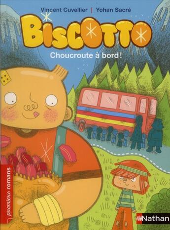 Couverture du livre « Biscotto Tome 3 ; choucroute à bord ! » de Vincent Cuvellier aux éditions Nathan