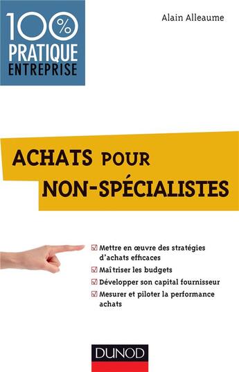 Couverture du livre « Achats pour non-spécialistes » de Alain Alleaume aux éditions Dunod