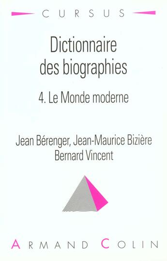 Couverture du livre « Dictionnaire Des Biographies T.4 » de Jean-Maurice Biziere aux éditions Armand Colin