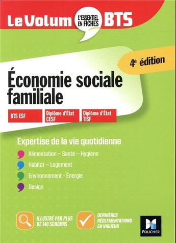 Couverture du livre « Le volum' ; économie sociale familiale ; BTS (4e édition) » de Marie-Christine Parriat-Sivre et Christine Langlois et Johann Lesire et Catherine Fetz et Nadia Noel aux éditions Foucher