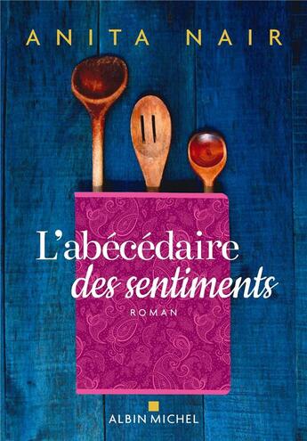 Couverture du livre « L'abécédaire des sentiments » de Anita Nair aux éditions Albin Michel