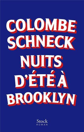Couverture du livre « Nuits d'été à Brooklyn » de Colombe Schneck aux éditions Stock