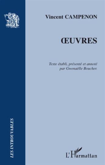 Couverture du livre « Oeuvres » de Vincent Campenon aux éditions L'harmattan