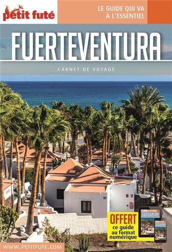 Couverture du livre « GUIDE PETIT FUTE ; CARNETS DE VOYAGE : Fuerteventura » de Collectif Petit Fute aux éditions Le Petit Fute