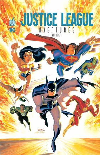 Couverture du livre « Justice League aventures Tome 1 » de Dan Slott et Ty Templeton et Min S. Ku et John Kalisz aux éditions Urban Comics