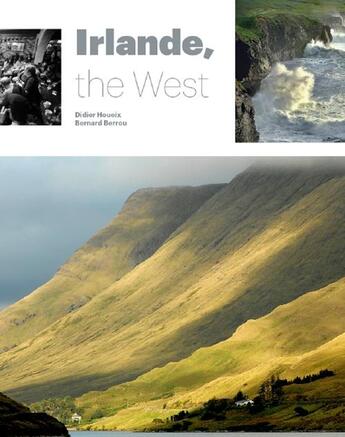 Couverture du livre « Irlande, the west » de Bernard Berrou et Didier Houeix aux éditions Locus Solus