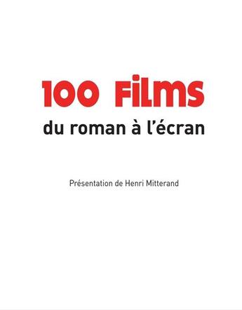 Couverture du livre « 100 films du roman à l'écran » de  aux éditions Nouveau Monde