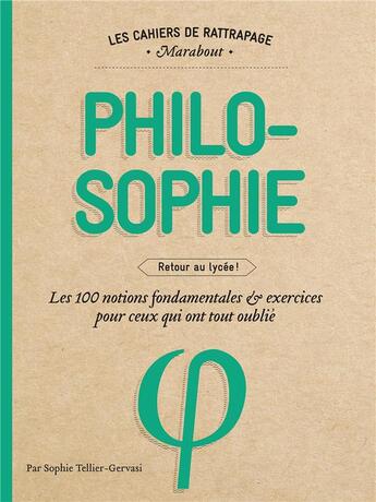 Couverture du livre « Cahier de rattrapages pour les parents qui ont tout oublié ; philo » de  aux éditions Marabout