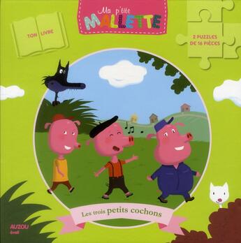 Couverture du livre « Les trois petits cochons » de Guibbaud C aux éditions Philippe Auzou