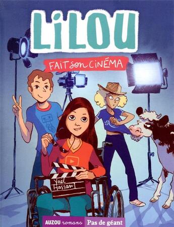 Couverture du livre « Lilou Tome 2 : Lilou fait son cinéma » de Yael Hassan et Terkel Risbjerg aux éditions Auzou