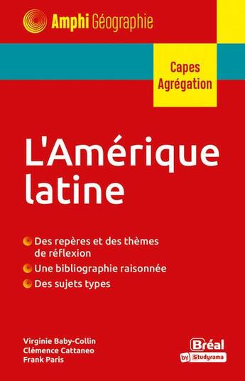 Couverture du livre « L'Amérique latine » de Virginie Baby-Collin et Frank Paris et Clemence Cattaneo aux éditions Breal