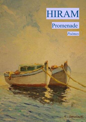 Couverture du livre « Promenade : poèmes » de Hiram aux éditions Books On Demand