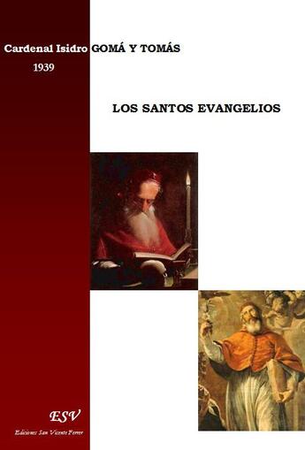 Couverture du livre « Los santos evangelios » de Isidro Goma Y Tomas aux éditions Saint-remi